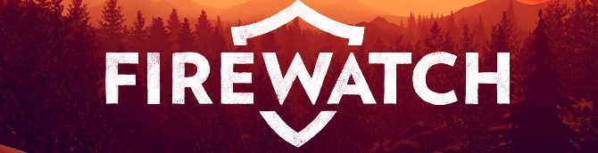 Firewatch PS4 Patch Fixes Instability Issues