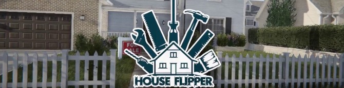 House Flipper Headed to PS4 and Xbox One Later This Month