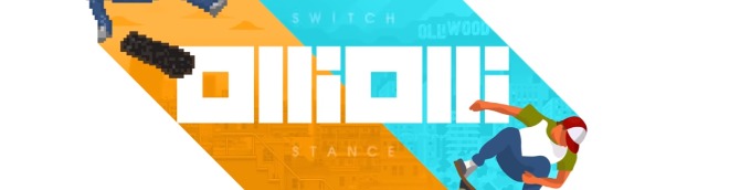 OlliOlli 1 and 2 Headed to Switch as OlliOlli: Switch Stance