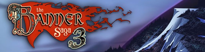 The Banner Saga 3 Kickstarter Campaign Now Live