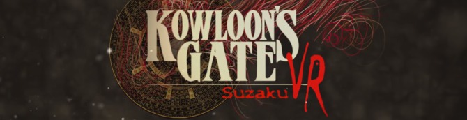 PSVR Game Kowloon’s Gate VR: Suzaku Gets Gameplay Videos