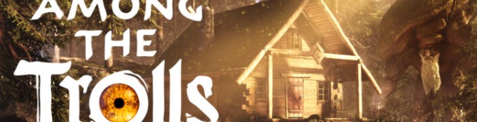 505 Games Announces Survival Action-Adventure Game Among the Trolls