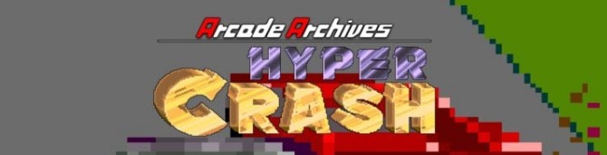 Arcade Archives Hyper Crash Launches July 9 for Switch 2, PS5, Xbox Series, Switch, and PS4 
