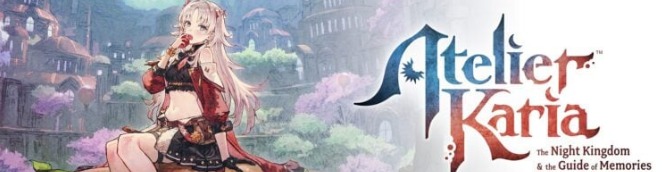 Atelier Karia: The Night Kingdom & the Guide of Memories Announced for Switch 2, PS5, Xbox Series, and PC