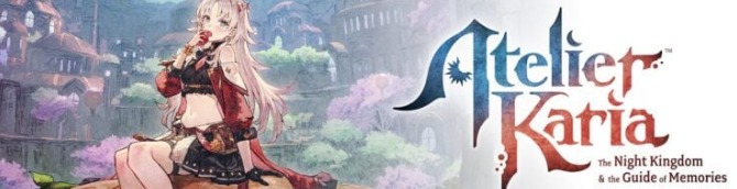 Atelier Karia: The Night Kingdom & the Guide of Memories Launches February 25, 2027