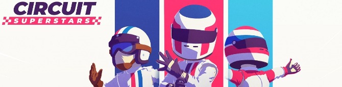 Circuit Superstars Out Now for Xbox One and PC, Soon for Switch and PS4
