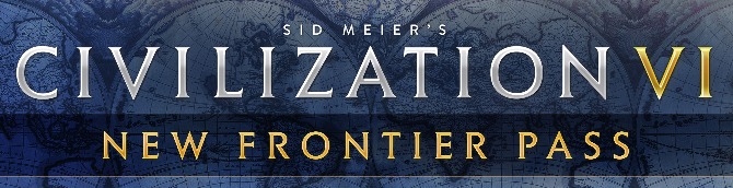 Civilization VI New Frontier Pass Announced, Adds 8 Civilizations, 9 Leaders, 6 Game Modes, And More