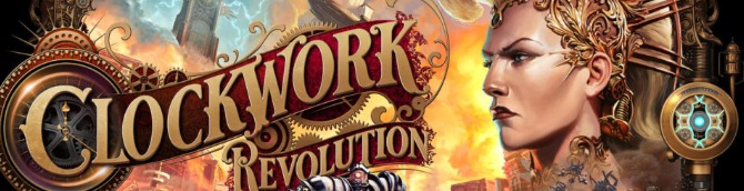 Clockwork Revolution Gets New Trailer and Details