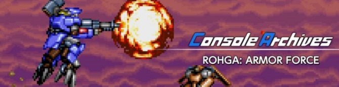 Console Archives Rohga: Armor Force Launches Tomorrow, April 30