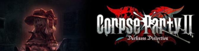 Corpse Party II: Darkness Distortion Delayed to 2025