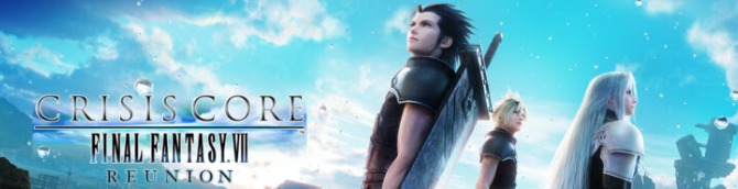 CRISIS CORE –FINAL FANTASY VII– REUNION