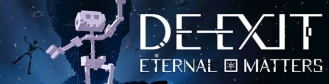 DE-EXIT: Eternal Matters Announced for PC