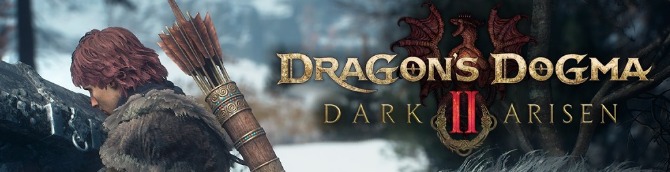 Dragon's Dogma 2: Dark Arisen Gets Gameplay Overview Trailer