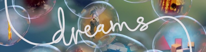 Dreams Live Support to End September 1 as Media Molecule Focuses on 'Exciting New Project'