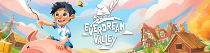 Everdream Valley Arrives May 30 for PS5, PS4, and PC, in June for Switch