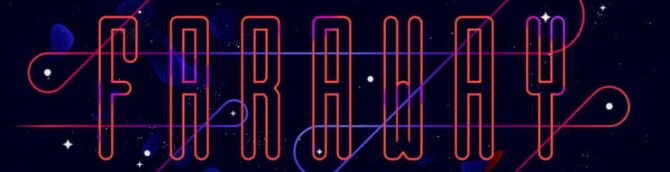 Faraway Launches November 5 for Switch 2, PS5, Xbox Series, Switch, and PC