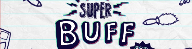 Fast-Paced FPS Super Buff HD Announced for All Major Platforms