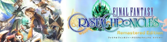 Final Fantasy Crystal Chronicles: Remastered Edition Delayed to Summer 2020