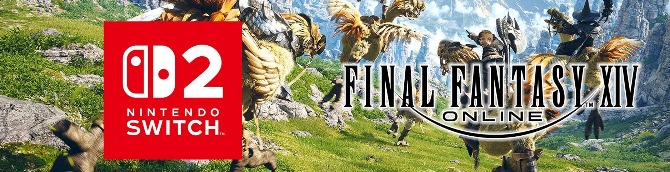 Final Fantasy XIV Out Now on Switch 2, Complete Edition 30% Off Until August 8