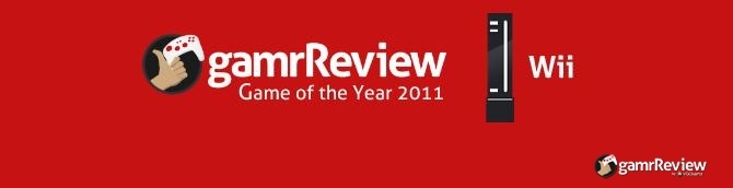 gamrReview 2011 Game of the Year Awards - Wii