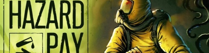 Hazard Pay Launches in June for PS5, Switch, and PC