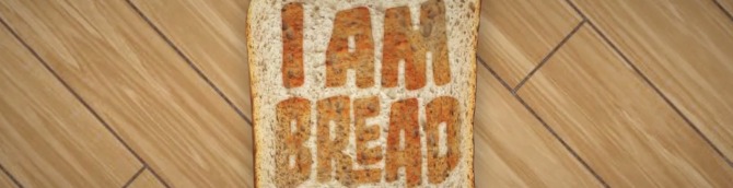 I Am Bread Comes Out of Steam Early Access