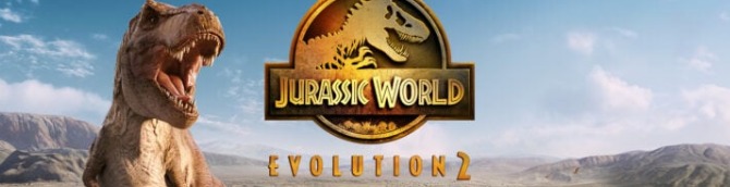 Jurassic World Evolution 2: Complete Edition Launches July 30 for Switch 2