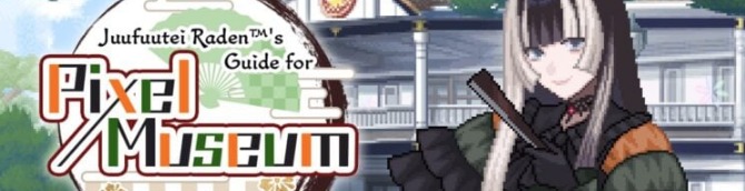 Juufuutei Raden’s Guide for Pixel Museum Launches December 10 for PS4, Later for Xbox