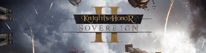 Knights of Honor II - Sovereign Steam Key for PC - Buy now