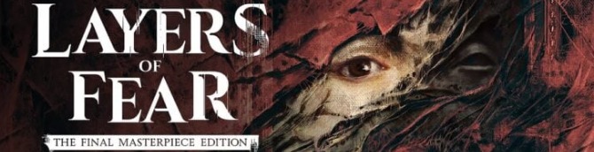 Layers of Fear: The Final Masterpiece Edition Launches December 19 for Switch 2