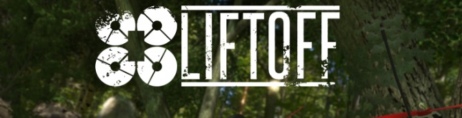 Liftoff: Drone Racing Announced for PS4 and Xbox One