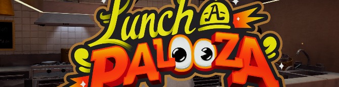 Lunch A Palooza Launches This Spring for Switch, PS4, Xbox One and Steam