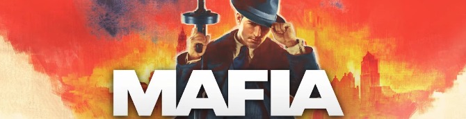 Mafia: Definitive Edition is Re-Made From the Ground Up, Launches August 28