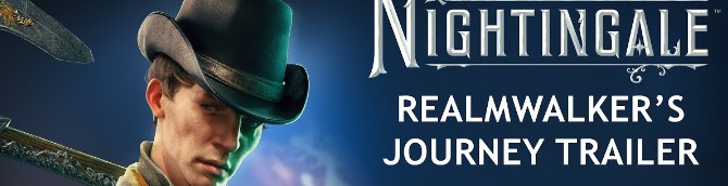 Nightingale Trailer is About Realmwalker's Journey