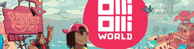 OlliOlli World Announced for Xbox Series X|S, PS5, Switch, PS4, Xbox One, and PC