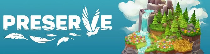 Preserve Launches May 15 for PS5, Xbox Series X|S, Switch, PS4, Xbox One, and PC