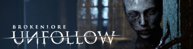 Psychological Horror Game BrokenLore: UNFOLLOW Announced for PS5 and PC