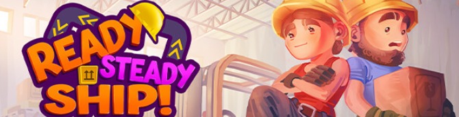 Ready, Steady, Ship! Releases April 19