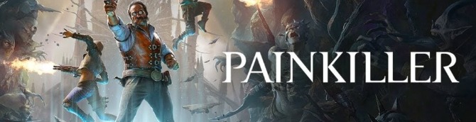 Reimagining of Painkiller Announced for PS5, Xbox Series X|S, and PC