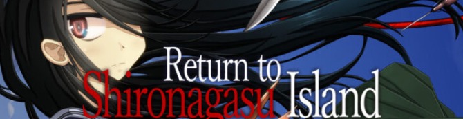 Return to Shironagasu Island Headed to Switch