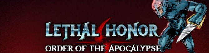 Roguelite Lethal Honor: Order of the Apocalypse Announced for Switch, PS4, Xbox One, and PC