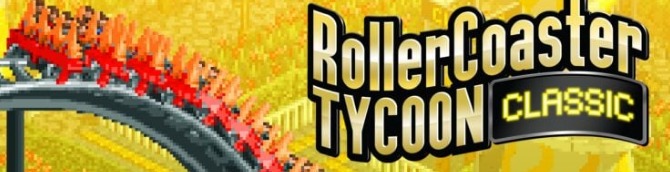 RollerCoaster Tycoon Classic is Out Now for Switch 2, PS4, and Xbox One