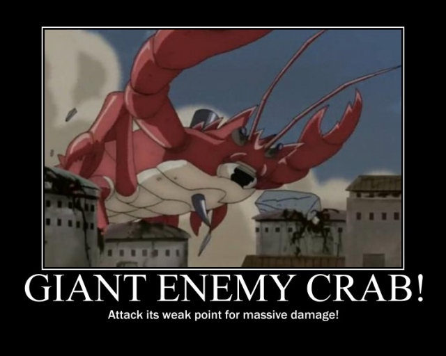 So here's this Giant Enemy Crab