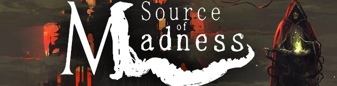 Source of Madness is A Dark Action Roguelite, Announced for Switch and Steam