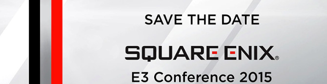 Square Enix to Host Dedicated E3 Conference
