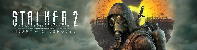 S.T.A.L.K.E.R. 2: Heart of Chernobyl Launches in Q1 2024 for Xbox Series  X