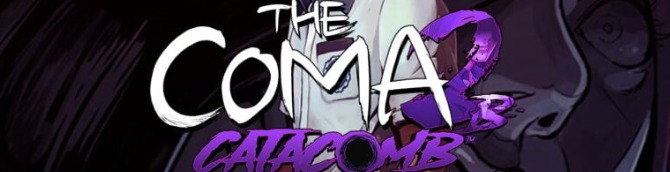Survival Horror Game The Coma 2B: Catacomb Announced for PC