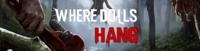 Survival Psychological Horror Game Where Dolls Hang Announced for PC