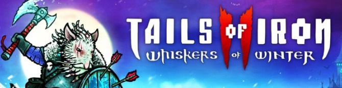 Tails of Iron II: Whiskers of Winter Announced for All Major Platforms