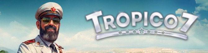 Tropico 7 Coming to Switch 2, Launches Alongside PS5, Xbox Series, and PC Versions